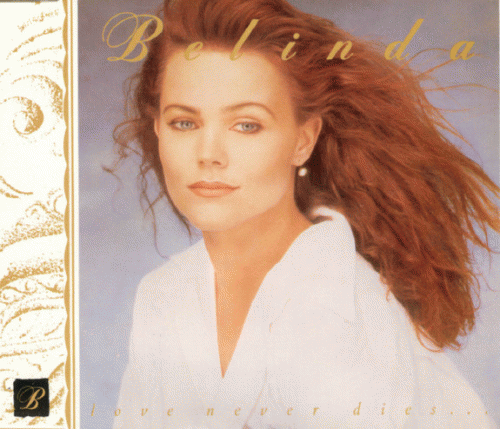 Belinda Carlisle : Love Never Dies